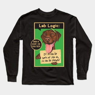 Great Chocolate lab on Chocolate Labrador with Green Pencil tee Long Sleeve T-Shirt